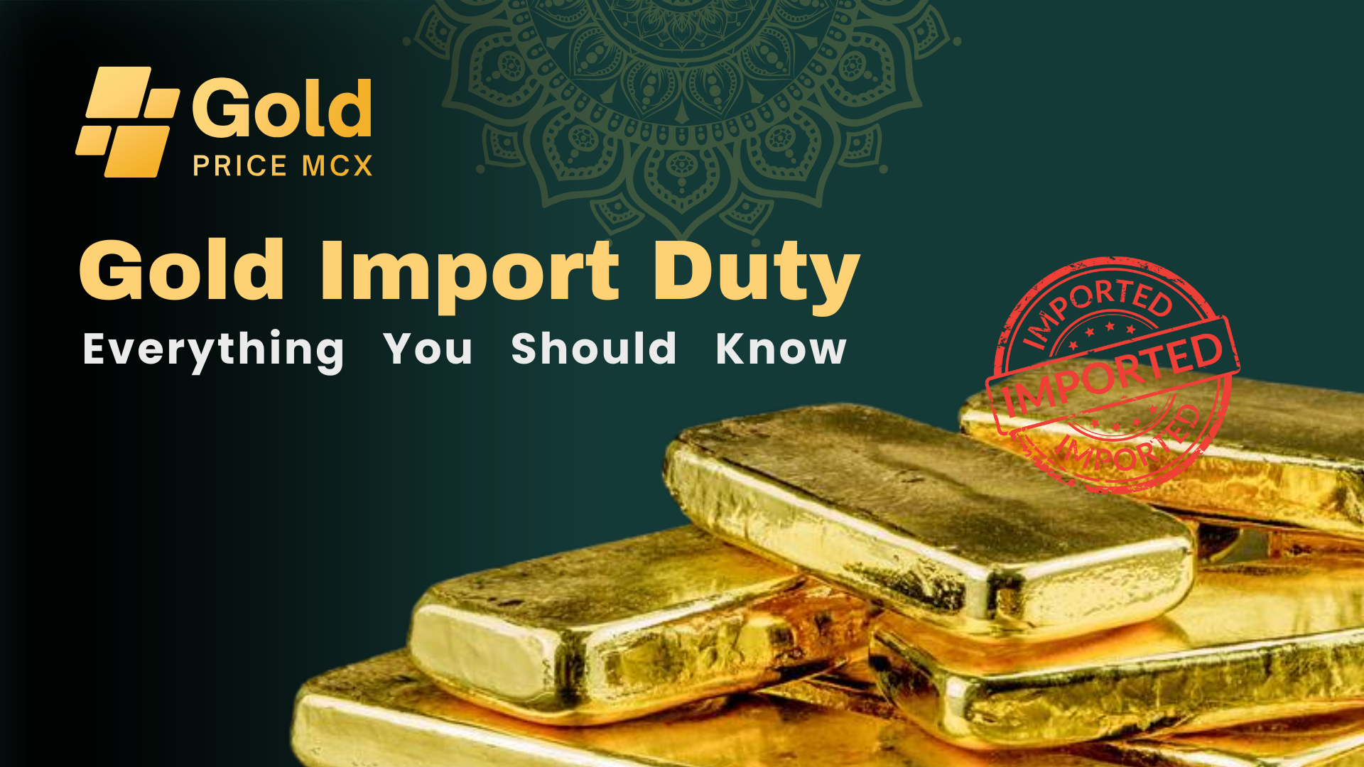 Gold Import Duty