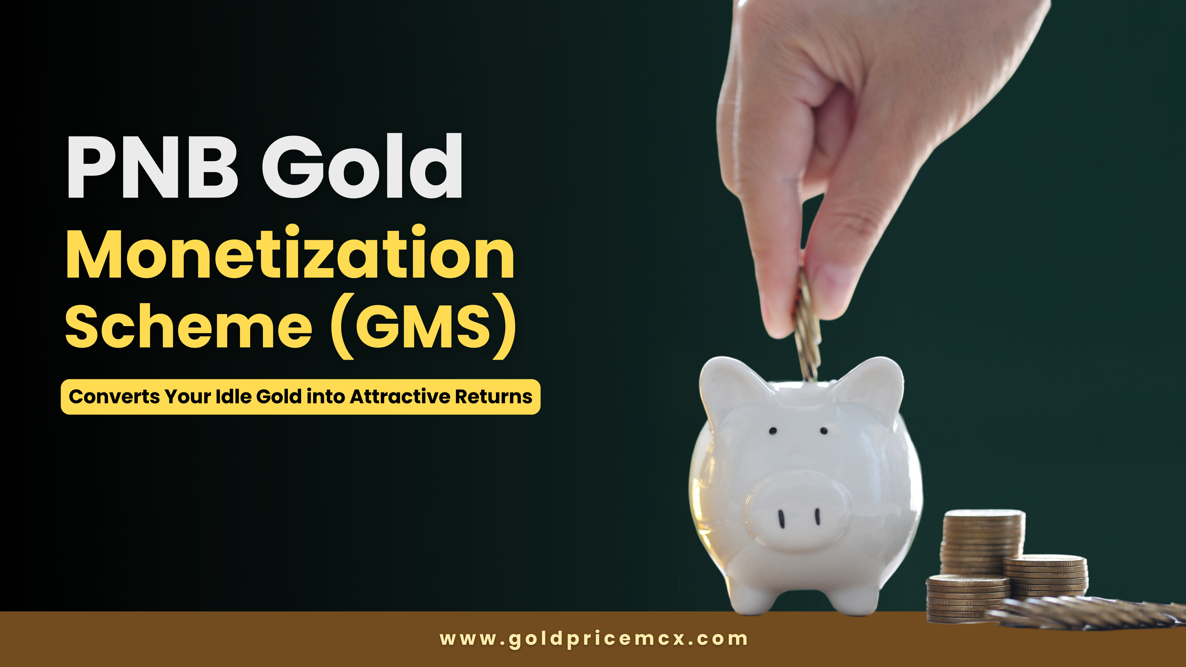 Pnb gold monetization scheme (gms)